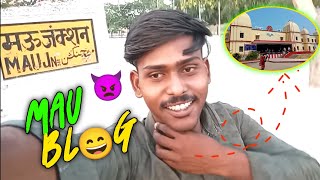 Mau junction blog video | mau blog 👿