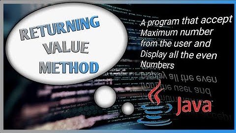 Java || Returning Value Method || Even Numbers