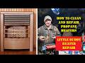 HEATERS STARTING FIRES!! - How to Repair Little Buddy Heater that's not Burning Properly