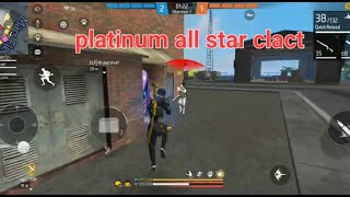 Platinum All Star Clact In Clash Squad Rank Bermuda Map All Randam Players 4V4 Mach