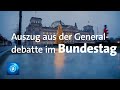 Auszug aus der Generaldebatte im Bundestag