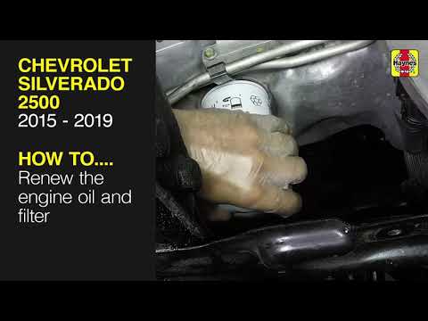 Chevrolet Silverado 2500 (2015 - 2019) - Renew the engine oil and filter