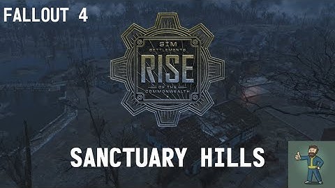 Sim Settlements - Sanctuary Hills Cinematic - Fallout 4