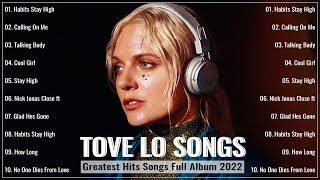 Tove Lo Very Best Songs Playlist Top 10 Songs Of Tove Lo