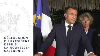 Déclaration du Président Emmanuel Macron depuis la Nouvelle-Calédonie.