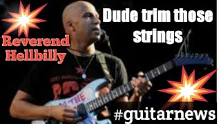 #Guitarnews @Reverend Hellbilly."Dude cut them strings" Tom Morello about why he lets em hanging