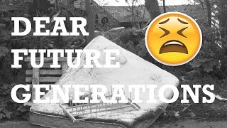 Dear Future Generations | Josh Dowd