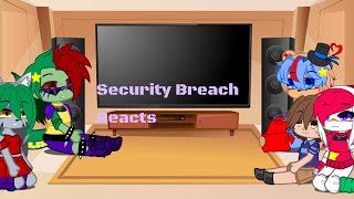 Security Breach Reacts To The Bonnie Song + Tik Toks []Will Make A Part 2 For Bonnie[]