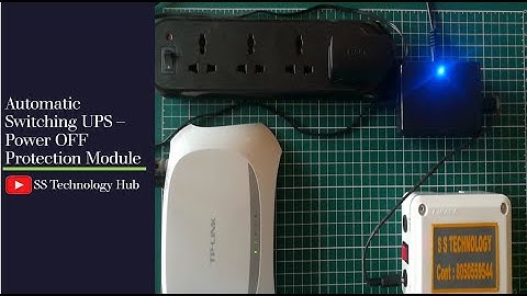 DIY Automatic Switching UPS Power OFF Protection Module | SSTechnologyHub #electronics #trending