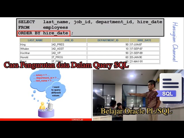 Belajar PL/SQL Pemula, Mengurutkan data dengan menggunakan Query #2 class=