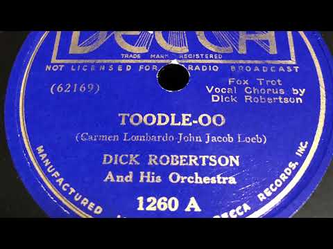 Toodle Oo Dick Robertson And His Orchestra 1937 