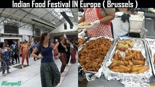 This happens in Indian Food Festival in Europe || RELIVING INDIA