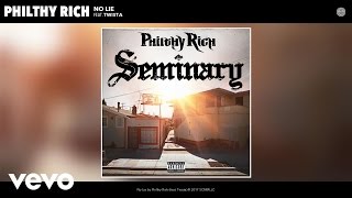 Смотреть клип Philthy Rich - No Lie (Audio) Ft. Twista