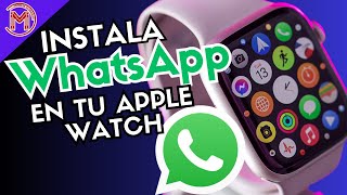 ✅Asi es como puedes tener WhatsApp en tu Apple Watch |super facil 2023| ⌚✅