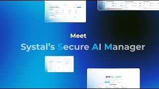 Meet SAM - Systal's Secure AI Manager