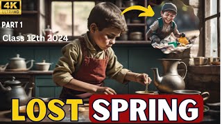 lost Spring class 12 animated video Rahul Dwivedi in hindi | 4k | part 1