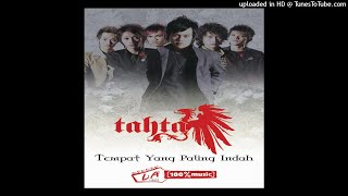 Video thumbnail of "Tahta - Apa Yang Harus Aku Lakukan (Official Audio)"