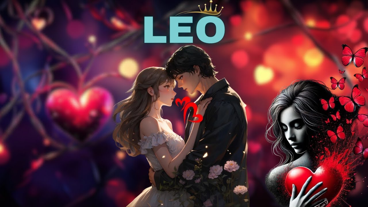 LEO ❤️💫, 😮I DONT WAN’T TO RUIN THE SURPRISE!BUT SOMEONE’S ABOUT TO MAKE A SERIOUS MOVE 🥹❤️!!”