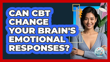 Can CBT Change Your Brain