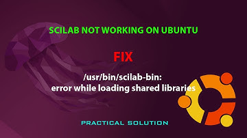 UBUNTU FIX: scilab-bin: error while loading shared libraries