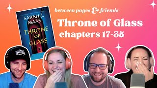 Throne of Glass book club (chapters 17–35) | Between Pages & Friends Podcast, Episode 2
