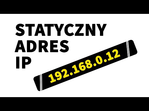 Wideo: Jak Zrobić Ip Stały?