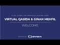 Virtual qasida  ginan mehfil a live global and spirituallyuplifting event