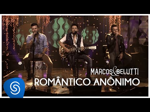 Marcos & Belutti – Romântico Anônimo part. Fernando Zor | DVD Acústico Tão Feliz mp3 ke stažení