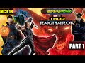 Part 1       thor ragnarok 2017  moviexplainer amith