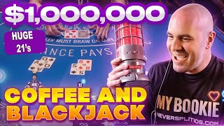 $1,129,000 Blackjack - 2 Hands Tuesday - Coffee and Blackjack May 14