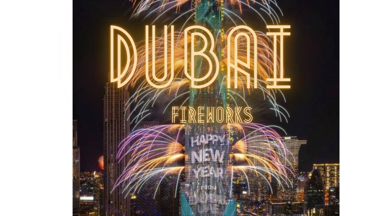 Dubai fireworks 2023 nye - Burj Khalifa NYE 2023 The Countdown is ON