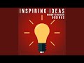 Inspiring ideas