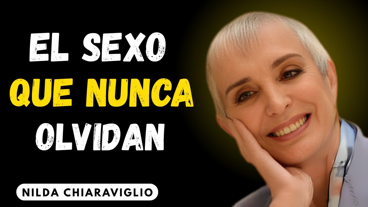 La psicología masculina detrás del sexo que no olvidan | Nilda chiaraviglio