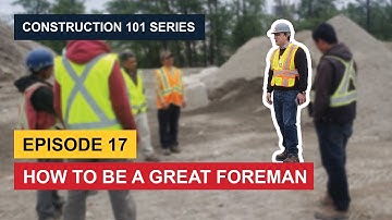 How to be a great Foreman- True North Labour
