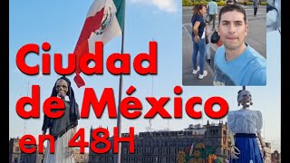 Guía de viaje: Explora Ciudad de Mexico en 48H