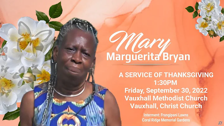 A Service of Thanksgiving for the life of Mary Bryan