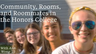 Ann Wong '23 on the UVM Honors Residential College, Community, and First Year Roommates