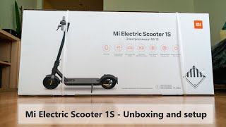 Xiaomi Mi 1S scooter  unboxing and setup