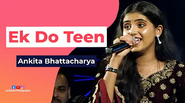 Ek Do Teen | Ankita Bhattacharya