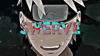 Naruto - Swerve | Edit/AMV