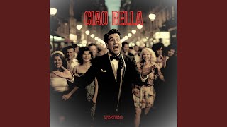 Ciao Bella (feat. Ryan Cato)