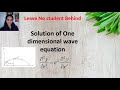 Solution of 1D wave equation | vibrations of a stretched string| PDE