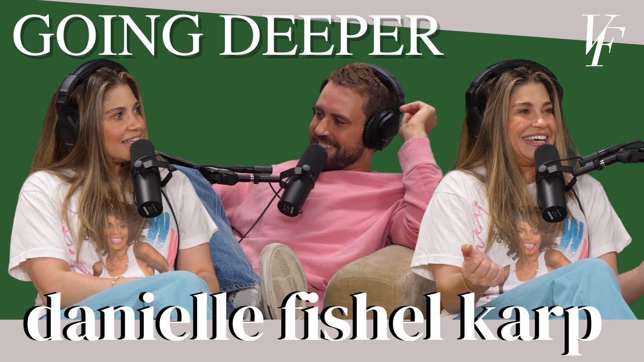 Going Deeper with Danielle Fishel Karp Plus Vanderpump Secrets Revealed | The Viall Files Nick Viall