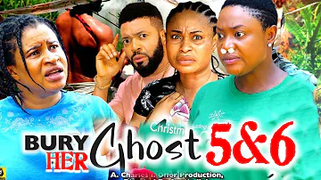 Bury Her Ghost (Season 5&6) Lizzy Gold Latest Nig. Movie 2024