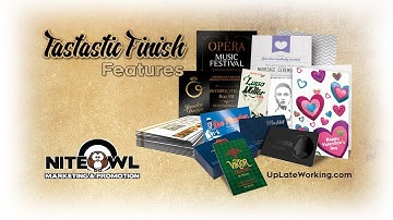 NiteOwl Marketing & Promotion - Print Media Finish Option