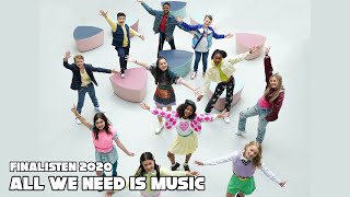 #26 FINALISTEN 2020  ALL WE NEED IS MUSIC   [OFFICIAL MUSIC VIDEO] | JUNIOR SONGFESTIVAL 2020