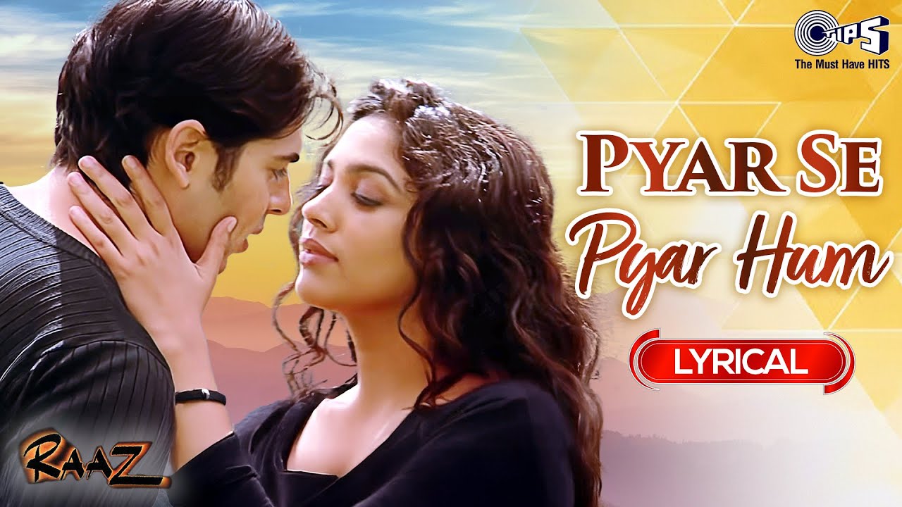 Pyaar Se Pyar Hum Ab To Karne Lage - Lyrical | Raaz | Abhijeet | Dino ...
