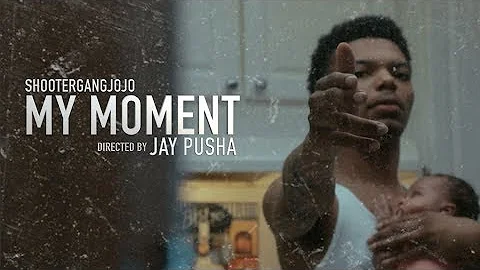 ShooterGang JoJo  - My Moment [ Official Video ]  Directed by @TheRealJayPusha