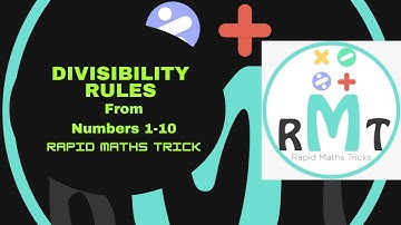 Divisibility rule for 2 to 10 | Rapid Maths Tricks | Division