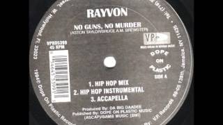 Rayvon - No Guns, No Murder (Hip Hop Mix)
